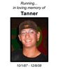 God blessed us with Tanner for 21 years.  We enjoyed him so much, his laughter and his smiles.  We will always and miss you Tanner.